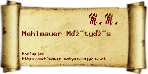 Mehlmauer Mátyás névjegykártya